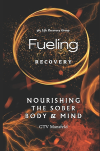 Fueling Recovery