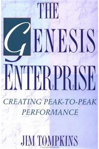 Genesis Enterprise: Creating Peak-to-peak Performance (Paperbacks Series)