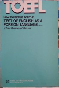 How to Prepare for the Test of English as A Foreign Language 1st Edition