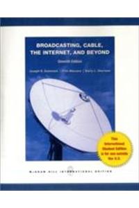 Broadcasting, Cable, the Internet, and Beyond: An Introduction to Modern Electronic Media