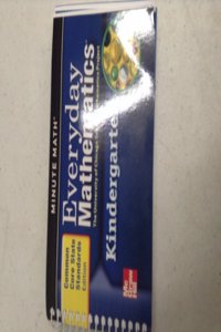 Everyday Mathematics, Grade K, Minute Math(r)