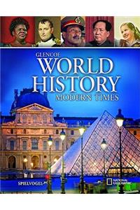 Glencoe World History: Modern Times, Student Edition