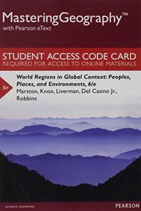 Mastering Geography with Pearson Etext -- Standalone Access Card -- For World Regions in Global Context