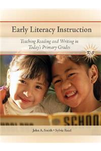 Early Literacy Instruction