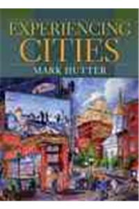 Experiencing Cities- (Value Pack W/Mysearchlab)