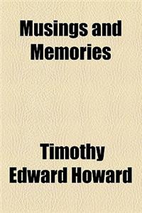 Musings and Memories