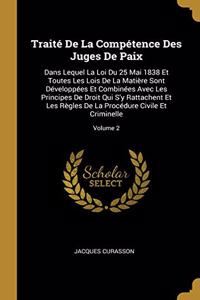 Traité De La Compétence Des Juges De Paix