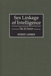 Sex Linkage of Intelligence