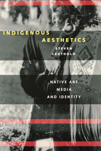 Indigenous Aesthetics