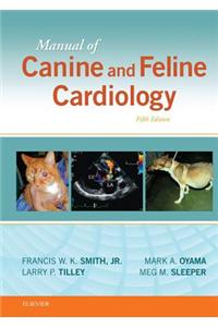 Manual of Canine and Feline Cardiology