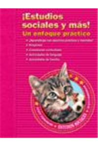 Social Studies 2003 Spanish Social Studies Plus! a Hands-On Approach Grade K 2003c