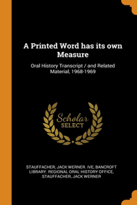 A Printed Word has its own Measure