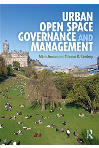 Urban Open Space Governance and Management