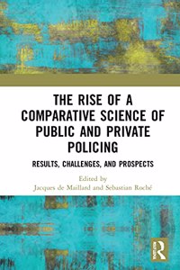 The Rise of Comparative Policing