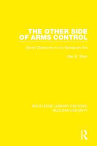 The Other Side of Arms Control
