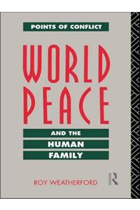 World Peace and the Human Family