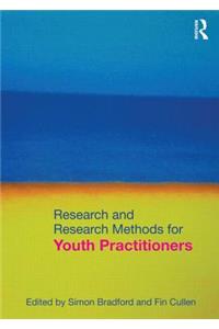 Research and Research Methods for Youth Practitioners