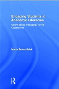 Engaging Students in Academic Literacies