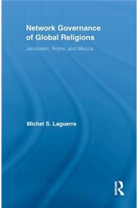 Network Governance of Global Religions