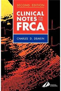 Clinical Notes for the FRCA