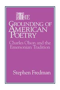 Grounding of American Poetry