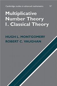 Multiplicative Number Theory I. Classical Theory