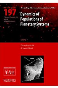 Dynamics of Populations of Planetary Systems (Iau C197)