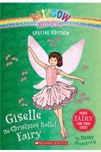 Giselle the Christmas Ballet Fairy