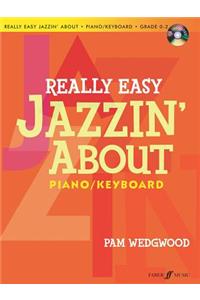 Really Easy Jazzin' about for Piano / Keyboard