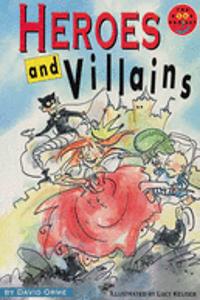 Longman Book Project: Fiction: Band 14: Heroes and Villains