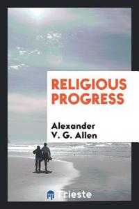 RELIGIOUS PROGRESS