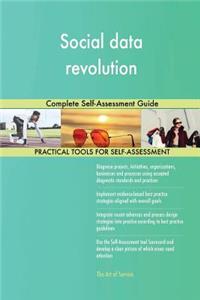 Social data revolution Complete Self-Assessment Guide