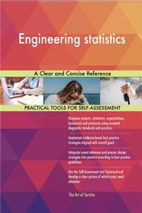 Engineering statistics A Clear and Concise Reference