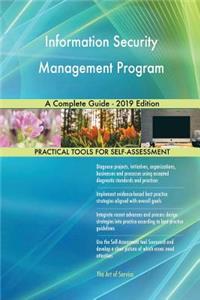 Information Security Management Program A Complete Guide - 2019 Edition
