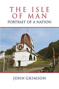 Isle of Man: Portrait of a Nation