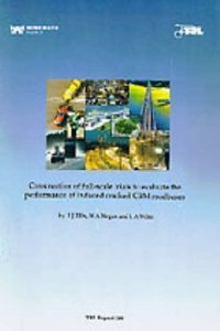 CONSTRUCTION OF FULL-SCALE TRIALS TO EVALUATE THE PERFORMANCE OF INDUCED CRACKED CBM ROADBASES (TRL 289) (TRL REPORT)
