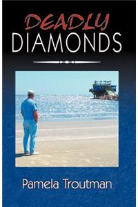 Deadly Diamonds