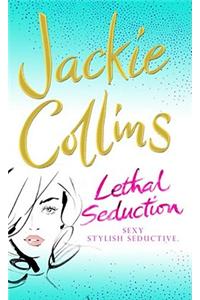Lethal Seduction