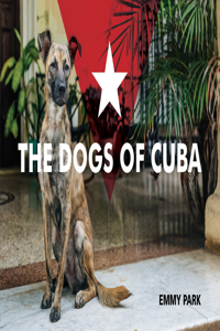 Dogs of Cuba