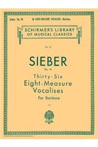 36 Eight-Measure Vocalises, Op. 96