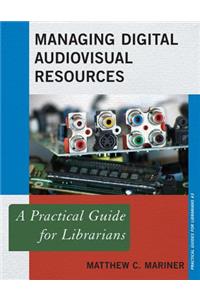 Managing Digital Audiovisual Resources
