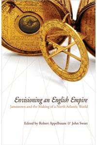 Envisioning an English Empire