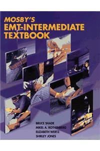 Mosby's Emt: Intermediate Textbook
