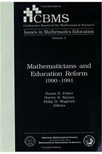 Mathematicians and Education Reform 1990-1991