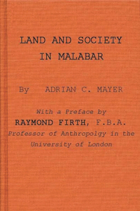 Land and Society in Malabar.