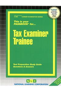 Tax Examiner Trainee