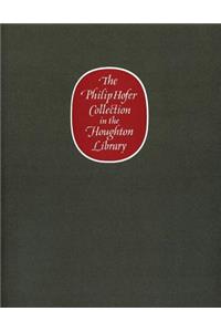 The Philip Hofer Collection in the Houghton Library