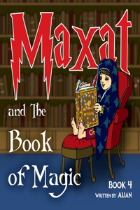 Maxat and the Book of Magic