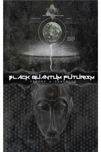 Black Quantum Futurism