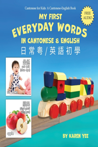 My First Everyday Words in Cantonese and English